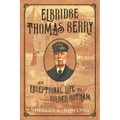Elbridge Thomas Gerry: An Exceptional Life in Gilded Gotham