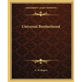 Universal Brotherhood