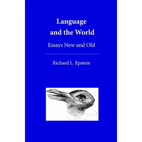 Language and the World: Essays New and Old
