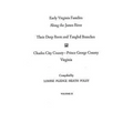 Early Virginia Families Along the James River. Volume II