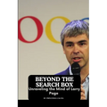 Beyond the Search Box: Unraveling the Mind of Larry Page