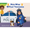 Dizz Wizz Officer Tennessee