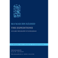 The Expeditions: An Early Biography of Muḥammad