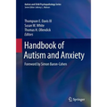 Handbook of Autism and Anxiety