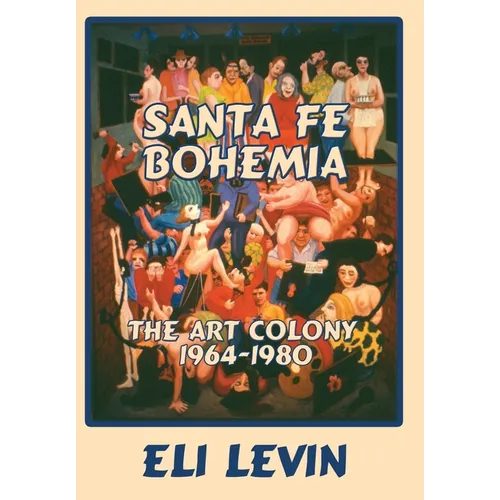 Santa Fe Bohemia (Hardcover)