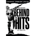 Behind the Hits: Drumma Boy