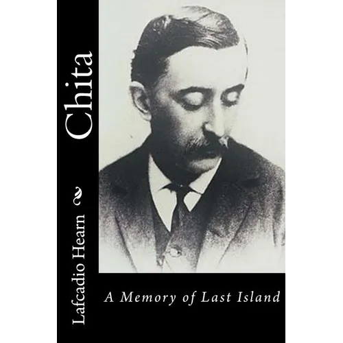 Chita: A Memory of Last Island
