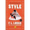 Style (Harriman Classics): The Art of Writing Well