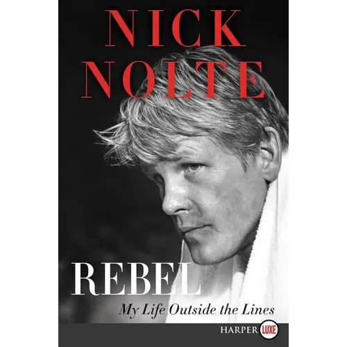 Rebel: My Life Outside the Lines