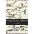 Marriage, Writing, and Romanticism: Wordsworth and Austen After War