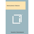 Moulding Forces