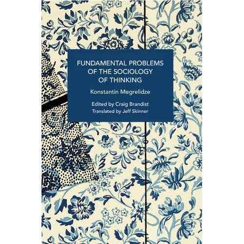 Fundamental Problems of the Sociology of Thinking