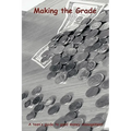 Making the Grade: A teen's guide to good money management