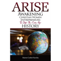 Arise: Awakening Christian Women Entrepreneurs to Shift the Course of History