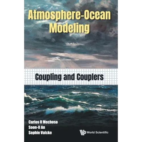 Atmosphere-Ocean Modeling: Coupling and Couplers