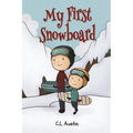 My First Snowboard