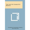 The Life of Charlotte Bronte