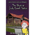The Ghost at Judy Creek Station: An Acorn Mystery