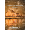 From the Edge of the Marsh