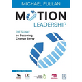 Motion Leadership: The Skinny on Becoming Change Savvy
