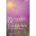 Memories of Lockdown: We don´t all see things the same way