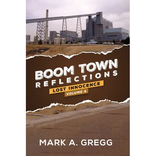 Lost Innocence (Boom Town Reflections Volume 5)