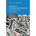 Pandemics, Economics and Inequality: Lessons from the Spanish Flu