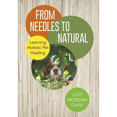 From Needles to Natural: Learning Holistic Pet Healing