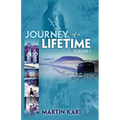 Journey of a Lifetime, Volume 1