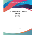 The War Plotters Of Wall Street (1915)