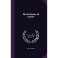 The Evolution of Tactics