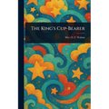 The King's Cup-Bearer