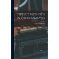 Select Methods in Food Analysis