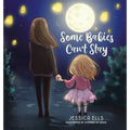 Some Babies Can't Stay
