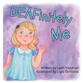 DEAFinitely Me