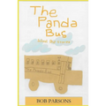 The Panda Bus: School Bus Stories