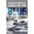 Vagabond Chronicles: Legacy of the Blue