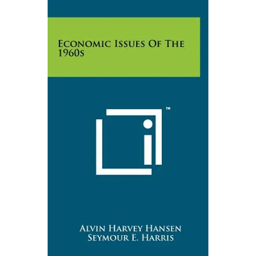 Economic Issues of the 1960s