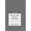Black Men, Black Feminism: Lucifer's Nocturne