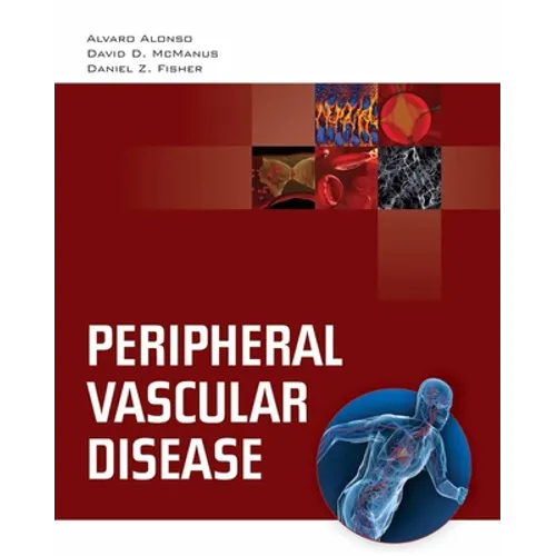Peripheral Vascular Disease: .
