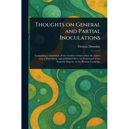 Thoughts on General and Partial Inoculations