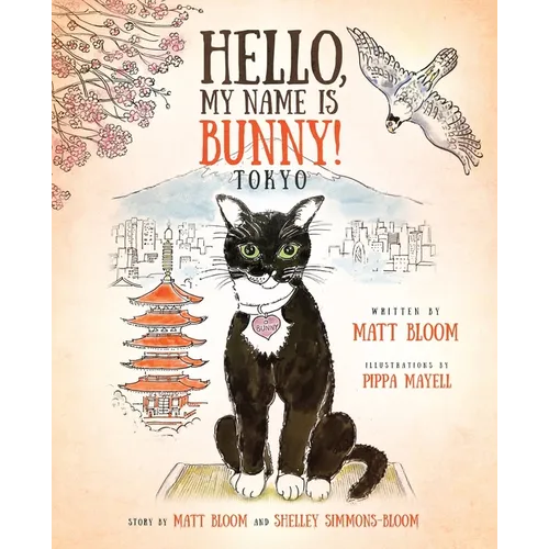 Hello, My Name is Bunny!: Tokyo