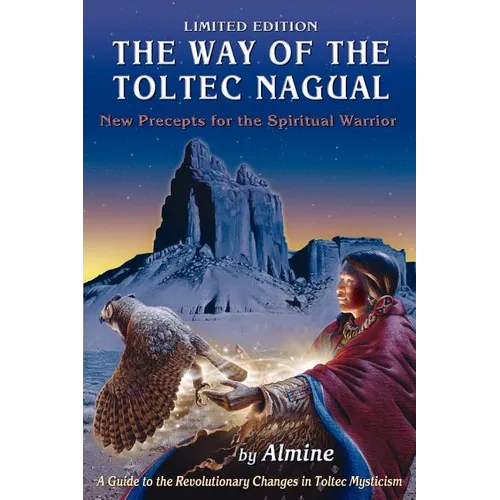 The Way of the Toltec Nagual