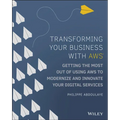 Transforming Your Business with AWS
