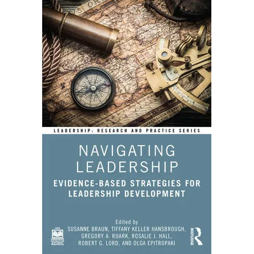 Navigating Leadership: Evidence-Based Strategies for Leadership Development