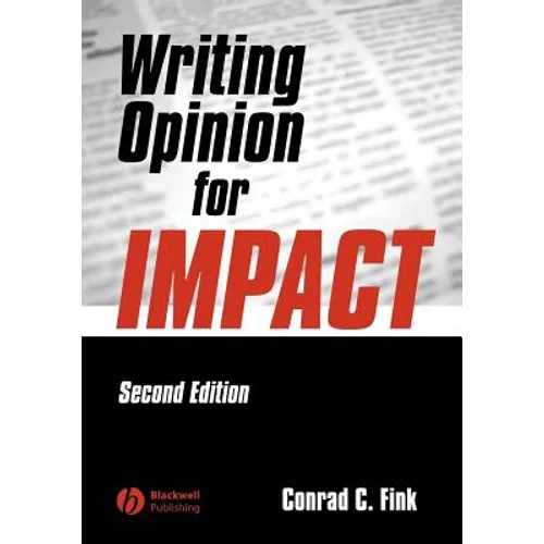 Writing Opinion for Impact