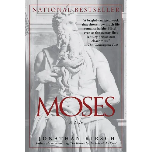 Moses: A Life