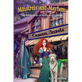 Minstrels and Mayhem: A Molly and Grainne Story (Book 7)