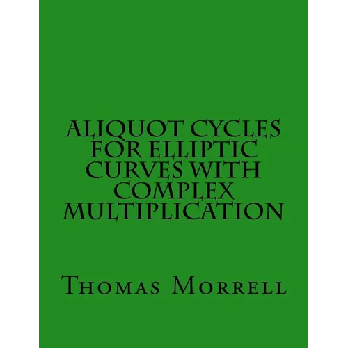 Aliquot Cycles for Elliptic Curves with Complex Multiplication