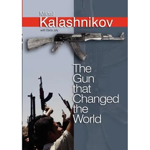 The Gun That Changed the World